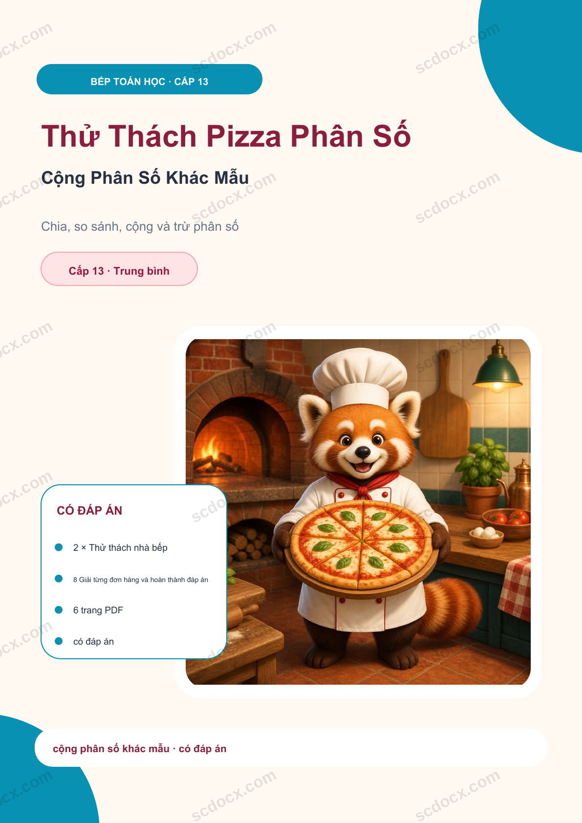 Thử Thách Pizza Phân Số Cấp 13 | Cộng Phân Số Khác Mẫu có đáp án
