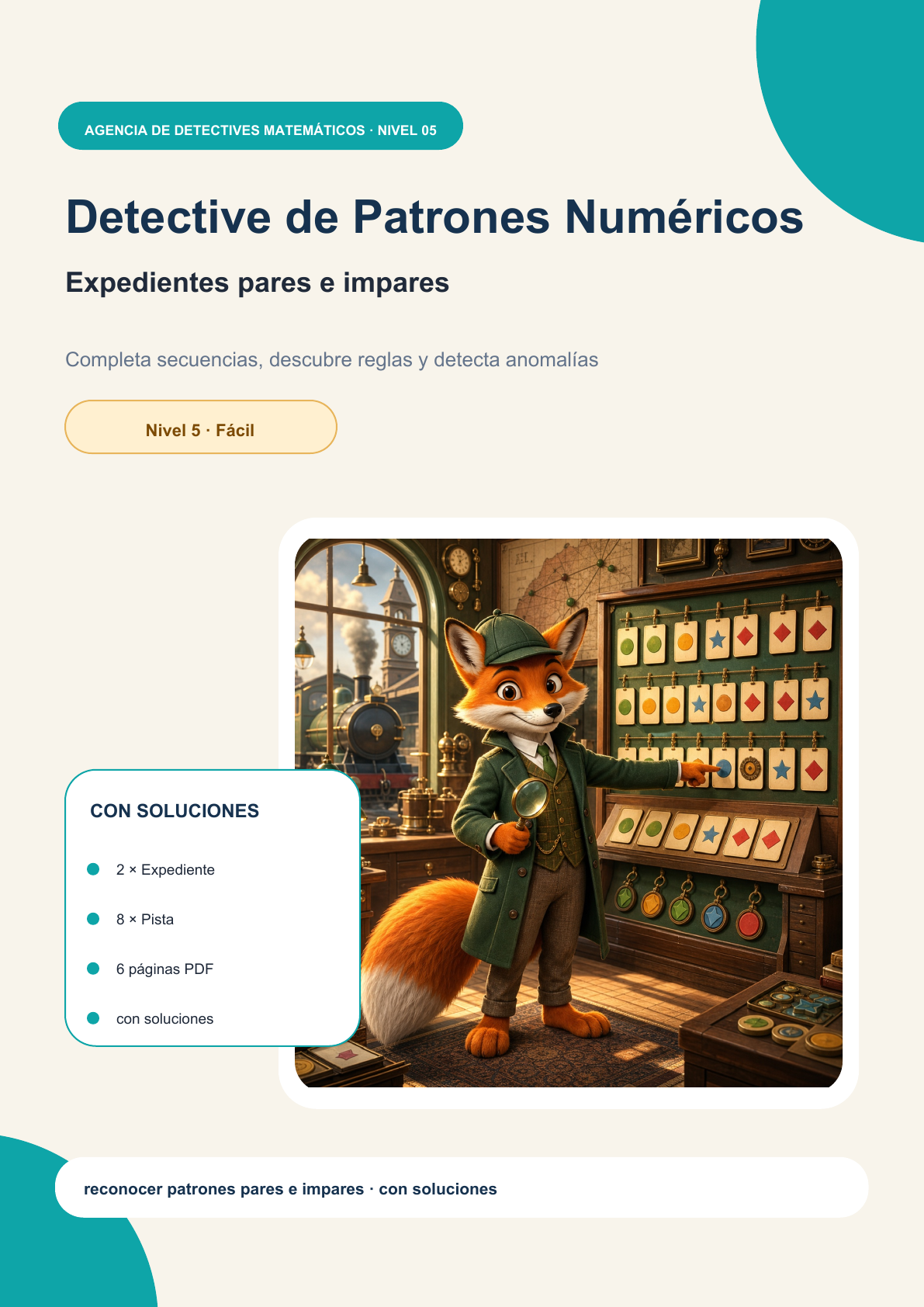 Detective de Patrones Numéricos Nivel 5 | Expedientes pares e impares con soluciones (GRATIS)