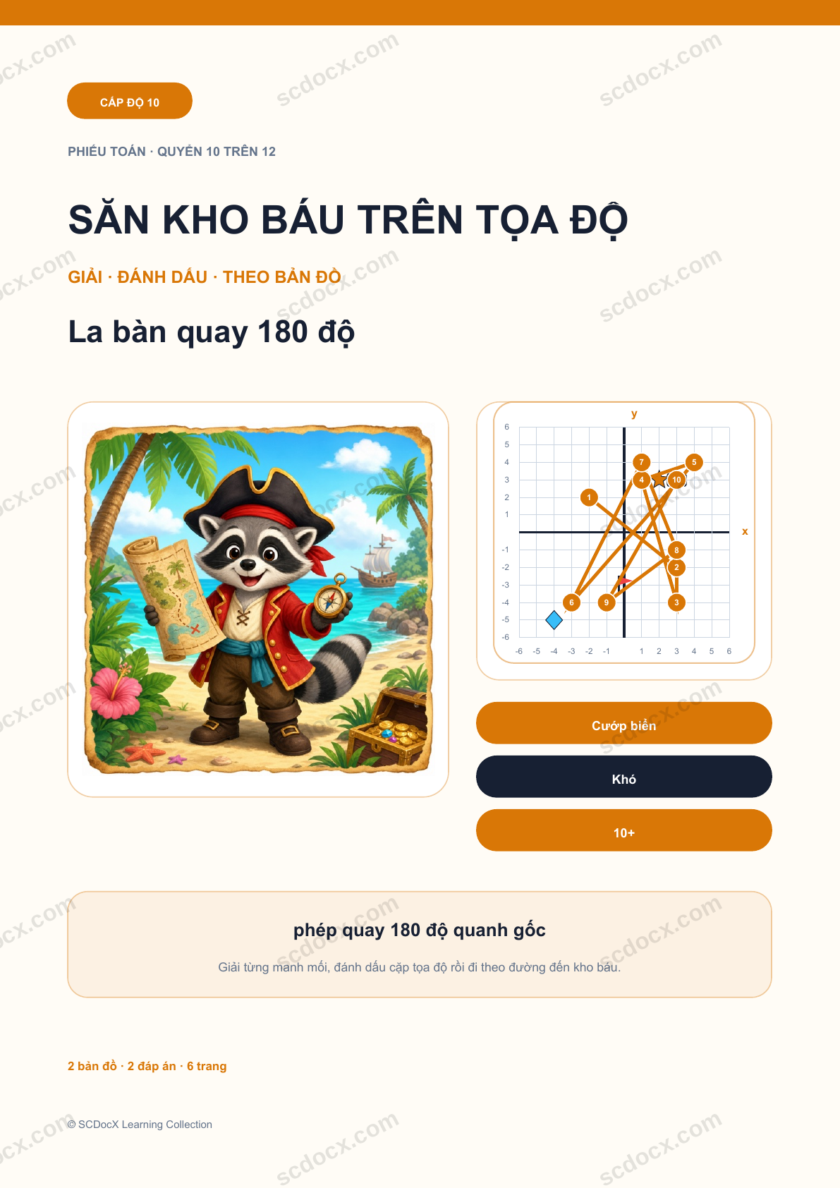 Săn Kho Báu trên Tọa Độ Cấp 10 | La bàn quay 180 độ có đáp án