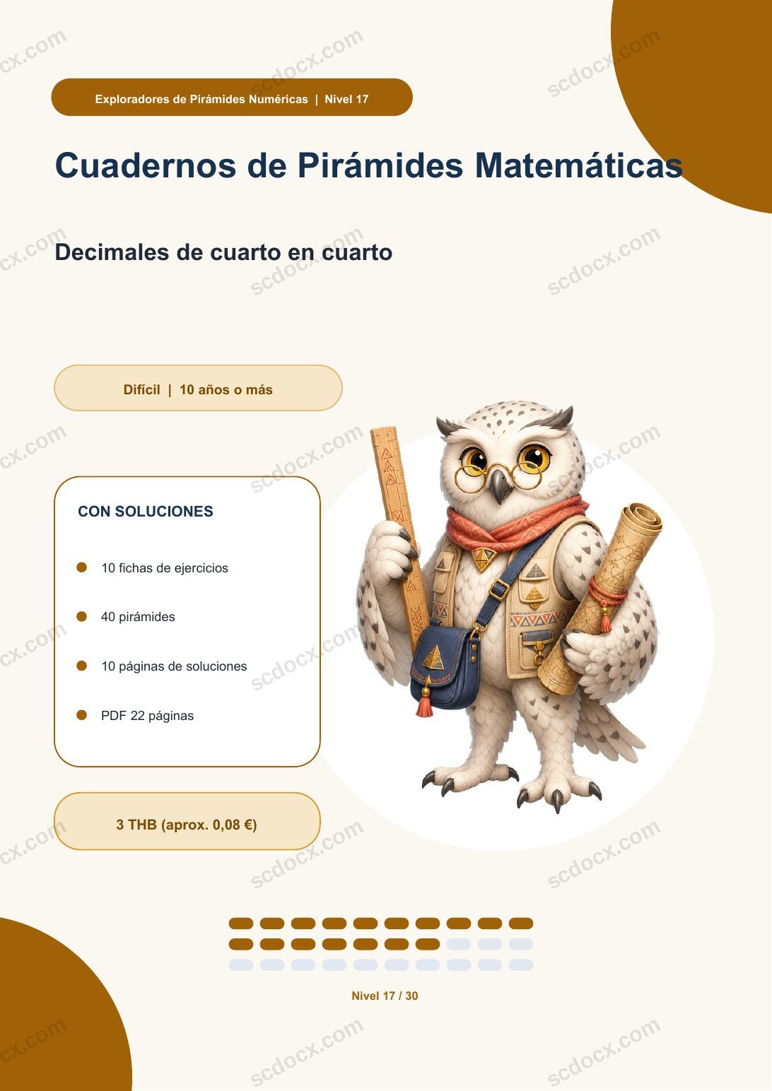 Cuadernos de Pirámides Matemáticas Nivel 17 | Decimales de cuarto en cuarto con soluciones
