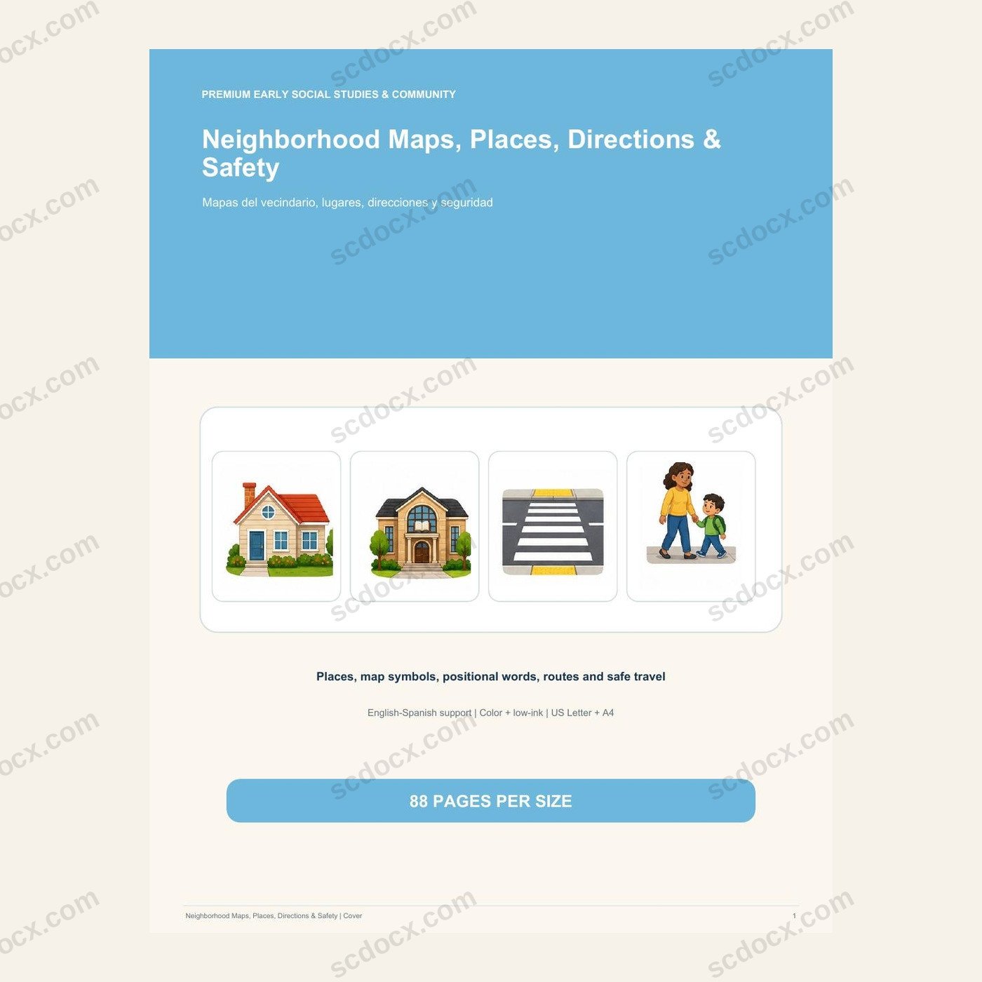 Bilingual Neighborhood Maps, Directions & Safety | แผนที่ 88 หน้า