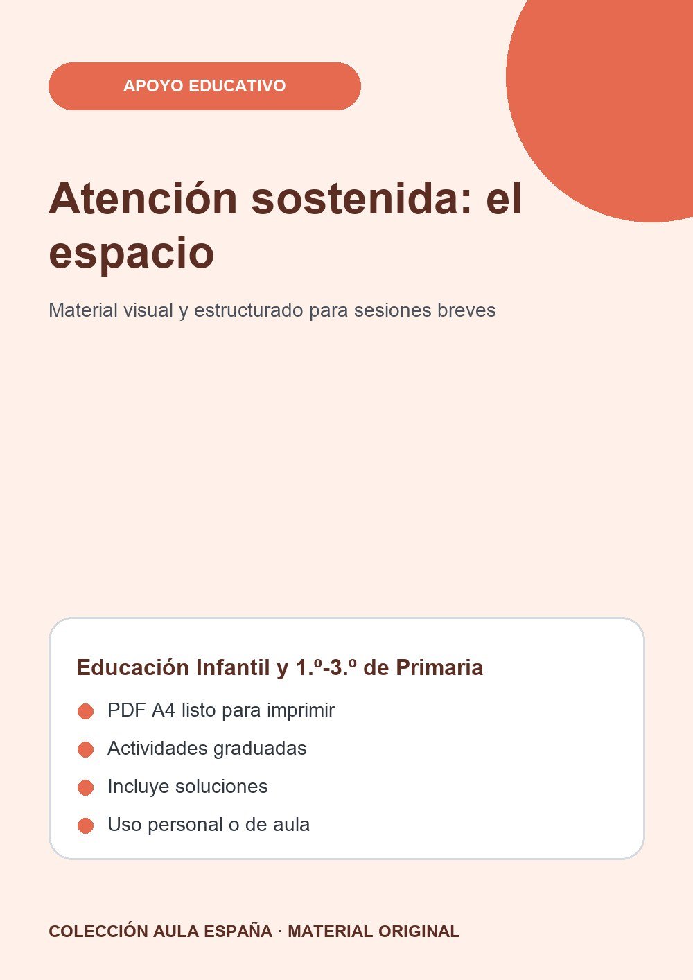 Atención sostenida: el espacio