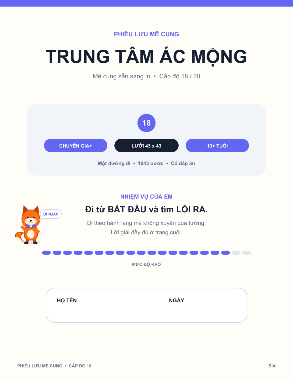 Mê Cung Hoạt Hình Tiếng Việt Miễn Phí 18 - Trung Tâm Ác Mộng (Kèm Đáp Án)
