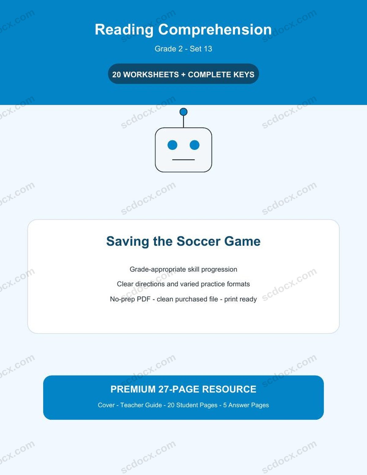 Reading Comprehension | Grade 2 | Saving the Soccer Game | 20 Worksheets + Answer Keys