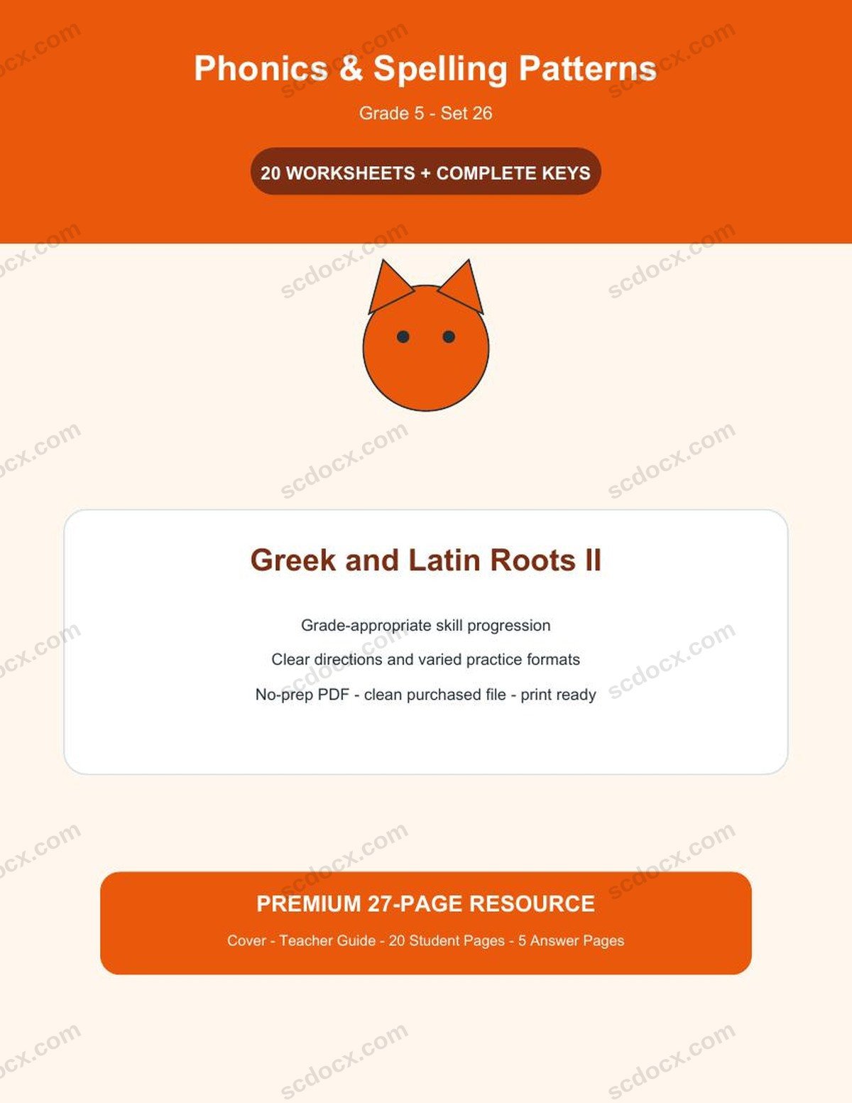 Phonics & Spelling Patterns | Grade 5 | Greek and Latin Roots II | 20 Worksheets + Answer Keys