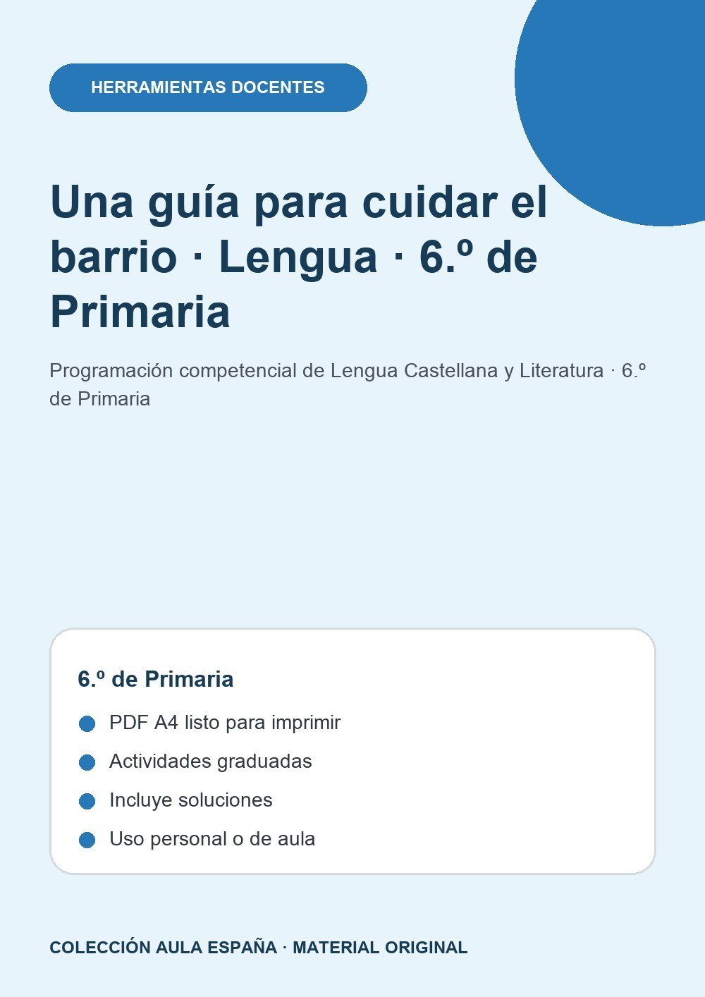 Una guía para cuidar el barrio · Lengua · 6.º de Primaria