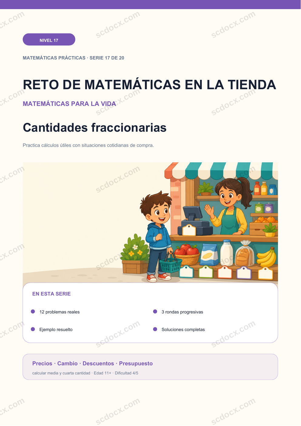 Reto de matemáticas en la tienda Nivel 17 | Cantidades fraccionarias con soluciones