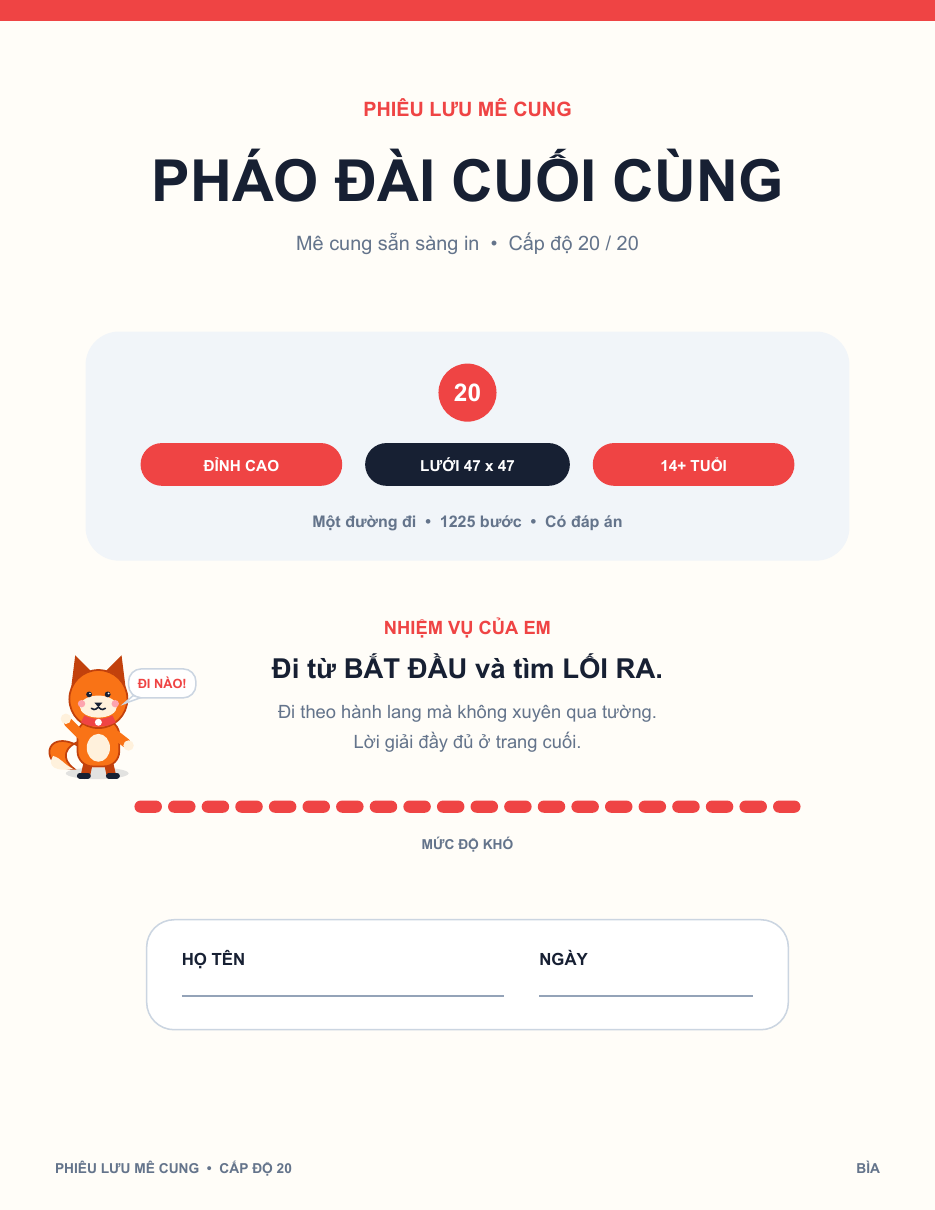 Mê Cung Hoạt Hình Tiếng Việt Miễn Phí 20 - Pháo Đài Cuối Cùng (Kèm Đáp Án)